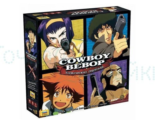 Настольная игра ZVEZDA "Ковбой Бибоп",  COWBOY BEBOP. Космическая серенада